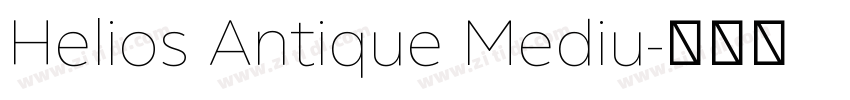Helios Antique Mediu字体转换